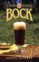 Bock (Classic Beer Style Series ; 9)