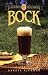 Books : Bock (Classic Beer Style Series ; 9)