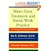 Short-Term Treatment and Social Work Practice: An Integrative Perspective