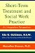  : Short-Term Treatment and Social Work Practice: An Integrative Perspective