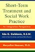 Short-Term Treatment and Social Work Practice: An Integrative Perspective