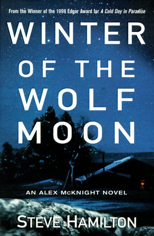 Winter of the Wolf Moon: A Mystery (Alex McKnight Mysteries)