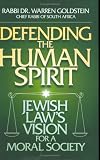 Defending the Human Spirit Warren Goldstein