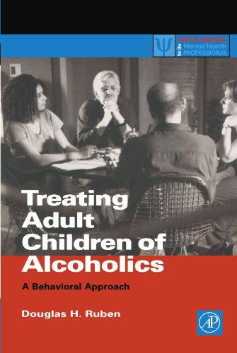 Treating Adult Children of Alcoholics: A Behavioral Approach (Practical Resources for the Mental Health Professional)