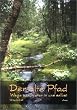 Der alte Pfad: Wege zur Natur in uns selbst