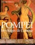 Revue Albin Michel  / Pompéi, les visages de l'amour