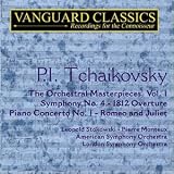 P.I. Tchaikovsky: The Orchestral Masterpieces