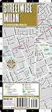 Streetwise Milan Map - Laminated City Center Street Map of Milan, Italy - Folding pocket size travel map with metro map