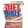 The Diet Bible: Use it to Lose It!