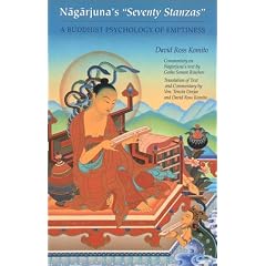 Nagarjuna's Seventy Stanzas: A Buddhist Psychology of Emptiness