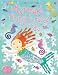 Mermaid Things to Make and Do