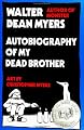 Autobiography of My Dead Brother