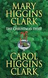 The Christmas Thief: A Novel