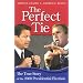 The Perfect Tie: The True Story of the 2000 Presidential Election