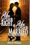 You Can Be Right or You Can Be Married: Love-Based Solutions for Couples
