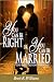 You Can Be Right or You Can Be Married: Love-Based Solutions for Couples