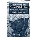 Repicturing the Second World War (Representations in Film and Television) (Hardcover)