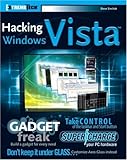 More details of book titled: Hacking Windows Vista: ExtremeTech