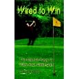 to Win: The Mental Keys to Play Your Best Golf by David Breslow