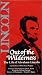 Search : Out of the Wilderness: The Life of Abraham Lincoln [VHS]