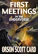 First Meetings: In the Enderverse (Enders, 3)