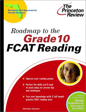 Roadmap to the Grade 10 FCAT Reading (State Test Preparation Guides)