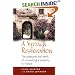 A French Restoration: The Pleasures and Perils of Renovating a Property in France