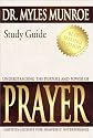Understanding the Purpose and Power of Prayer: Earthly License for Heavenly Interference (Study Guide)