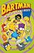 Simpsons Comics Featuring Bartman: Best of the Best