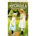 Road To Avonlea - The Journey Begins