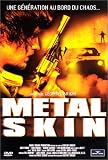 Metal Skin