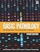 Basic Pathology: An Introduction to the Mechanisms of Disease