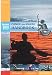 Canoe and Kayak Handbook: Handbook of the British Canoe Union