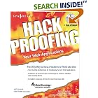 Click here to buy Hack Proofing Your Web Applications by Ryan Russell.