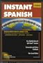 Instant Conversational Spanish: Vocabulary with Book(s) (Instant Language Courses) (Spanish Edition)