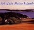 Art of the Maine Islands