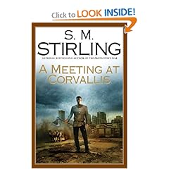 A Meeting at Corvallis (Dies the Fire, Book 3)