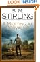 A Meeting at Corvallis (Dies the Fire, Book 3)