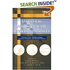 Statistical Advances in the Biomedical Sciences: Clinical Trials, Epidemiology, Survival... by Atanu Biswas, Sujay Datta, Jason P. Fine, and Mark R. Segal