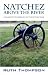 Natchez Above The River: A Family's Survival In The Civil War
