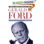 The Presidency of Gerald R. Ford (American Presidency Series)