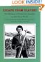 Escape from Slavery: The Boyhood of Frederick Douglass in His Own Words