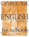 Book Cambridge English for Schools 1 Workbook (Cambridge English for Schools)