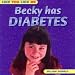 Becky Has Diabetes (Like Me, Like You)