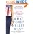 What Women Really Want: How American Women Are Quietly Erasing Political, Racial, Class, and Religious Lines to Change the Way We Live
