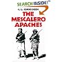 The Mescalero Apaches (Civilization of American Indian)