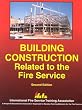 Building Construction Related to the Fire Service