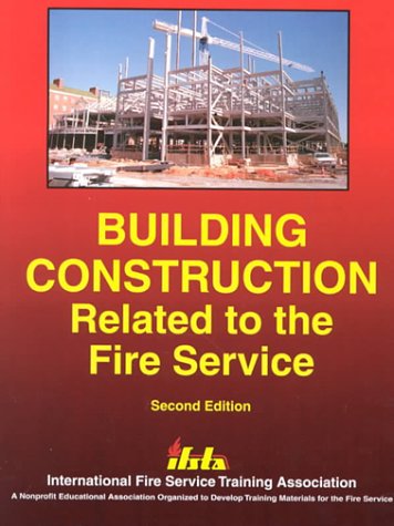 Building Construction Related to the Fire Service