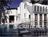 Dream Homes of South Florida (Dream Homes)