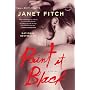 Paint It Black: A Novel by Janet Fitch